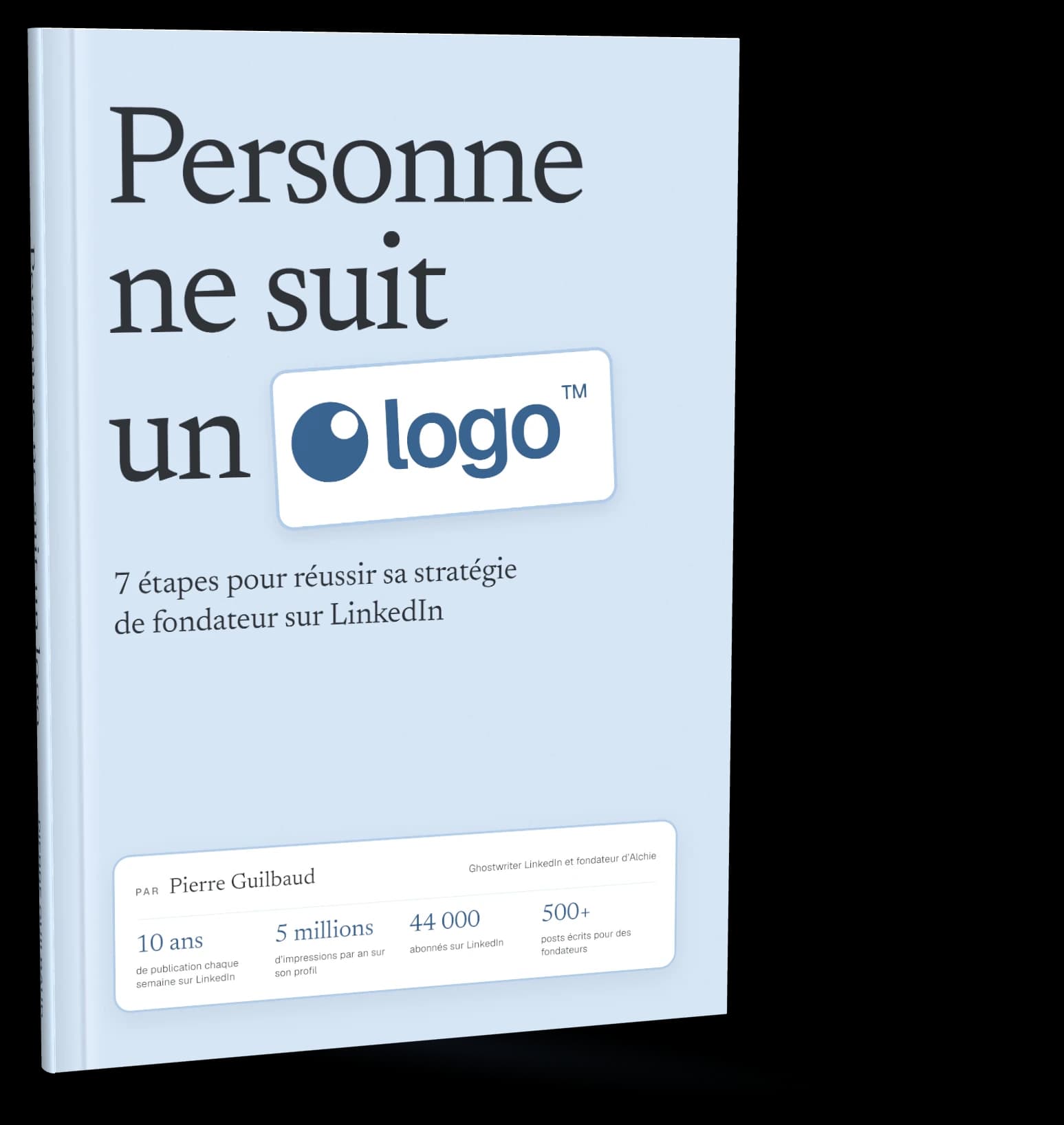 Couverture du guide Personne ne suit un logo, de Pierre Guilbaud